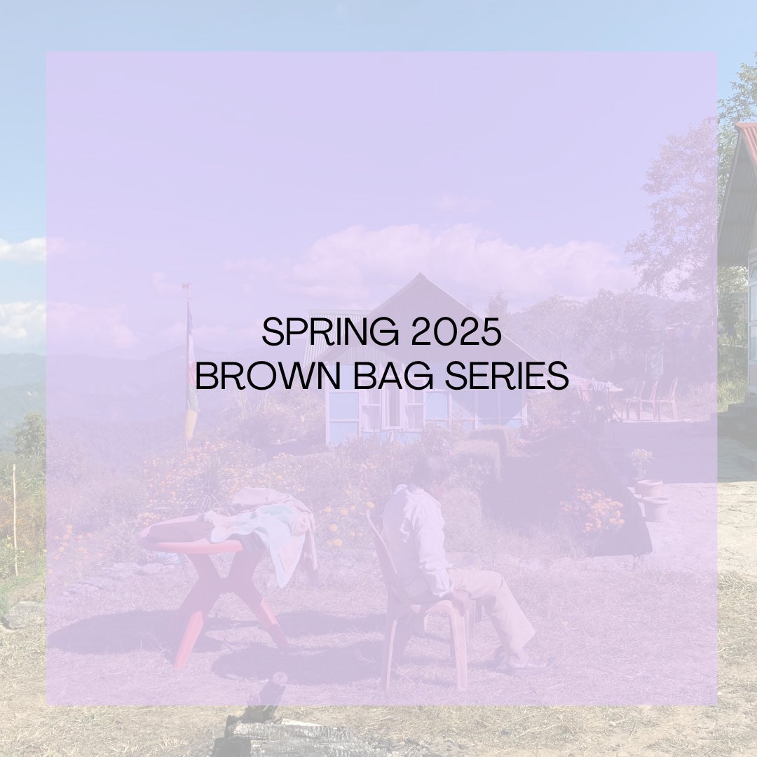 Spring 2025 Brown Bag Series 